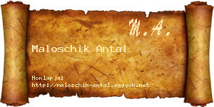 Maloschik Antal névjegykártya